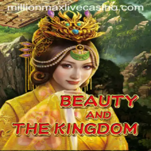 Discover the Enchantment of BeautyAndTheKingdom and Master the MillionMax Challenge