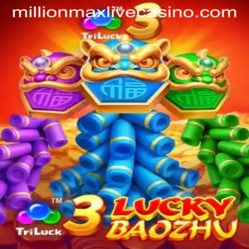Discover the Exciting World of 3LuckyBaozhu and Millionmax