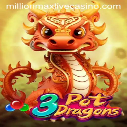 3PotDragons: Dive into the Epic Journey of Millionmax Gaming