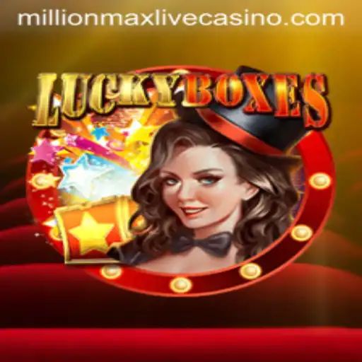 Discovering the Thrills of LuckyBoxes and the MillionMax Jackpot Adventure