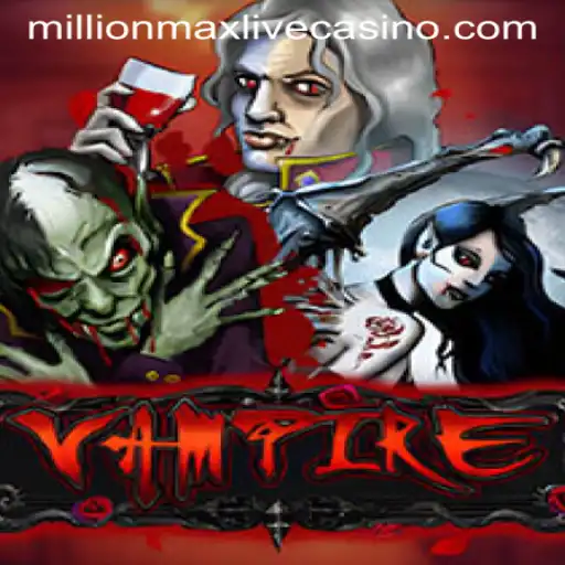 Unveiling 'Vampire': A Cinematic Gaming Experience with Millionmax Challenges