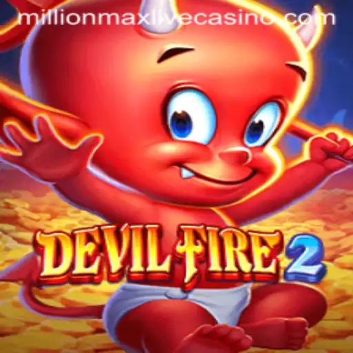 Unveiling the Thrills of DevilFire2: The MillionMax Challenge