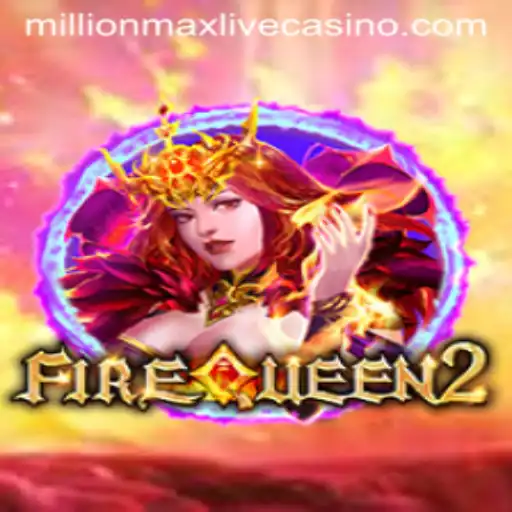 Unveiling the Thrilling World of FireQueen2: A Deep Dive into Millionmax Mechanics