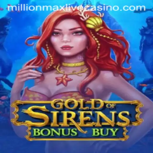 Unlock the Adventure with GoldofSirensBonusBuy and the MillionMax Experience
