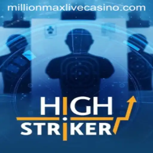 HighStriker: A Game of Skill and Strategy with MillionMax Edition