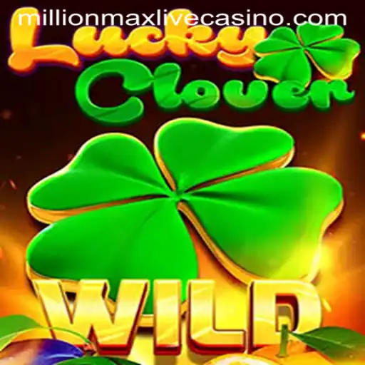 The Thrilling World of LuckyClover: Unveiling the MillionMax Edition