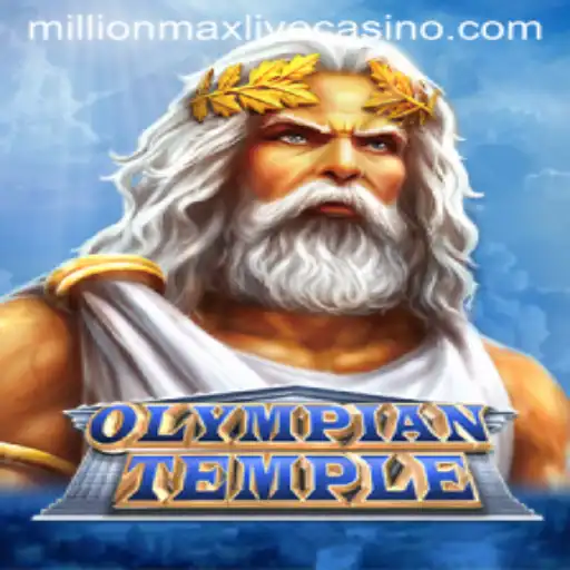 Discover the Thrilling World of OlympianTemple: A Journey to MillionMax
