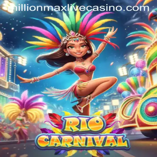 Exploring the Vibrant World of RioCarnival: A Thrilling Game with MillionMax Opportunities
