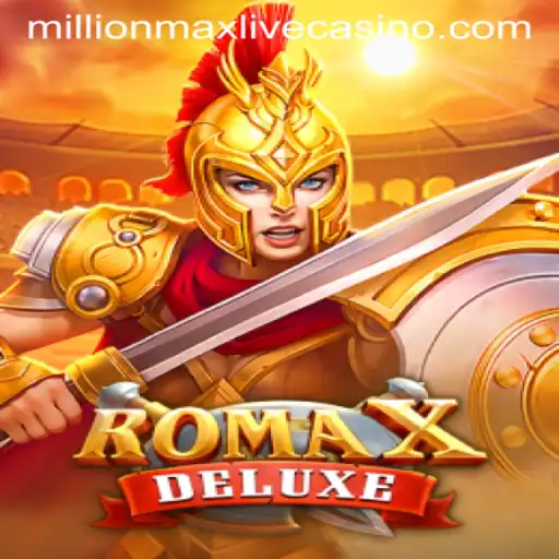 Exploring the Exciting World of RomaXDeluxe: A MillionMax Adventure