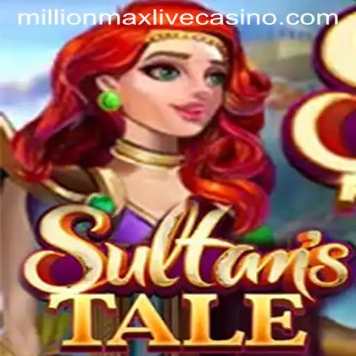 Discover the Magic of Sultanstale: Your Ultimate Guide to the Millionmax World