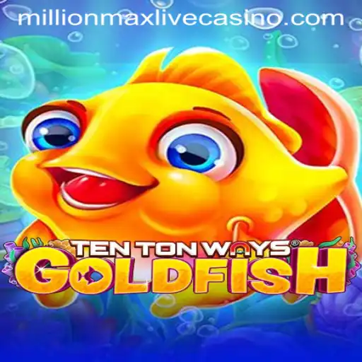 Dive into the World of TenTonWaysGoldfish: The Ultimate Gaming Experience